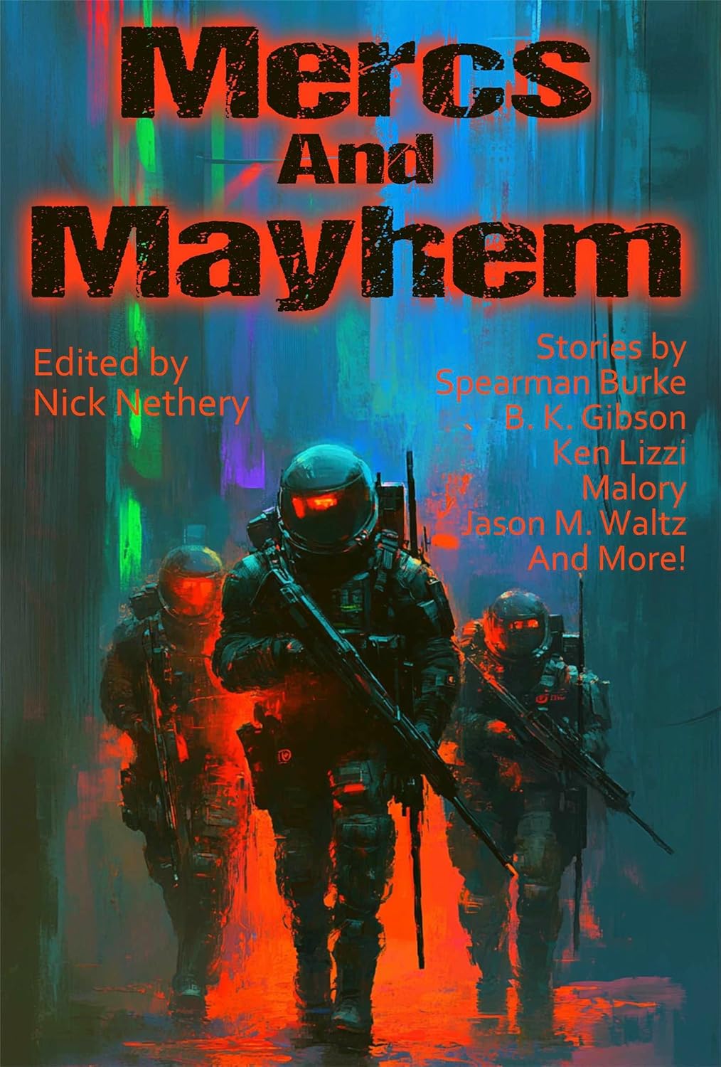 Mercs and Mayhem